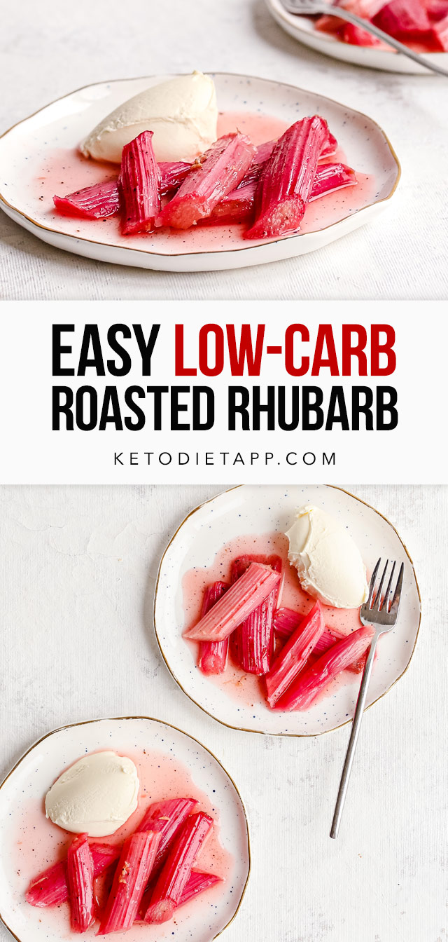 Easy Low-Carb Roasted Rhubarb