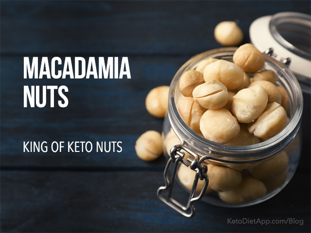 Macadamia Nuts - King of Keto Nuts