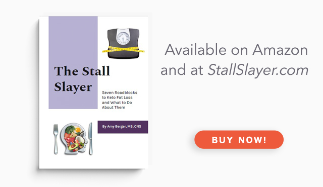 Stalled in Fat Loss on Keto? Introducing The Stall Slayer by Amy Berger