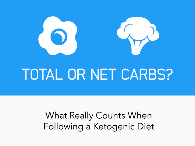 Total Carbs or Net Carbs: What Really Counts?